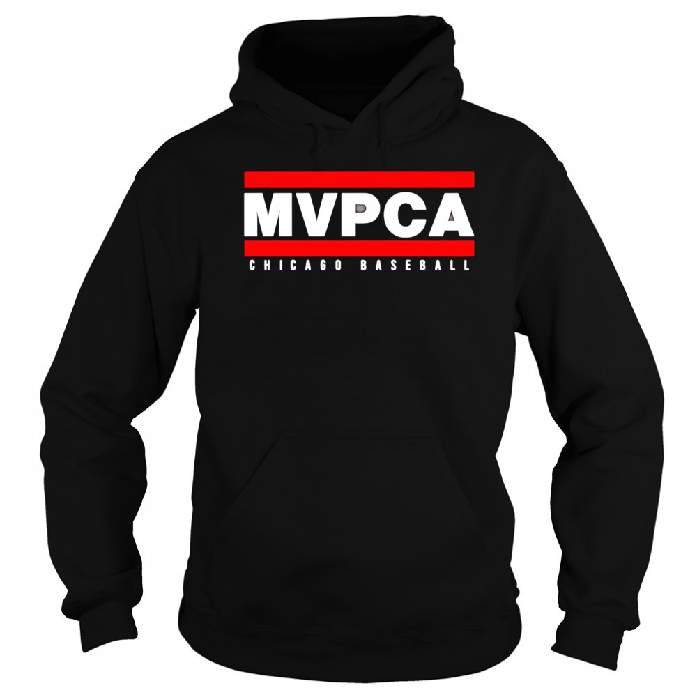 MVPCA Chicago Cubs shirt Hoodie