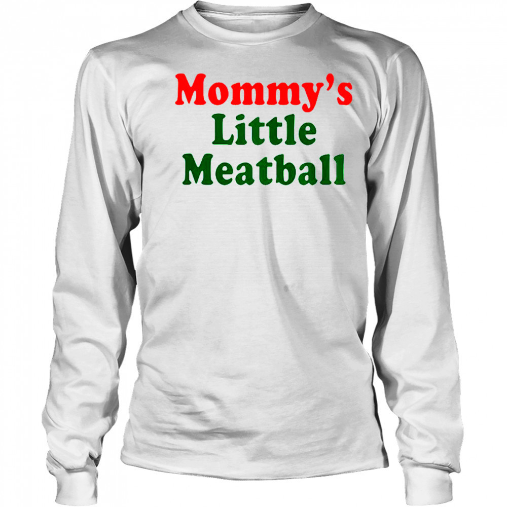 Nicolas Vansteenberghe Mommy’s Little Meatball T-Shirt Long Sleeved