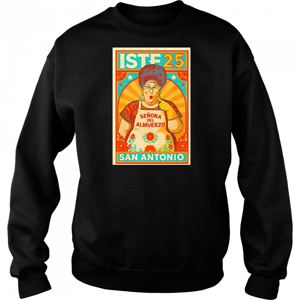 Señora Del Almuerzo San Antonio shirt Sweatshirt