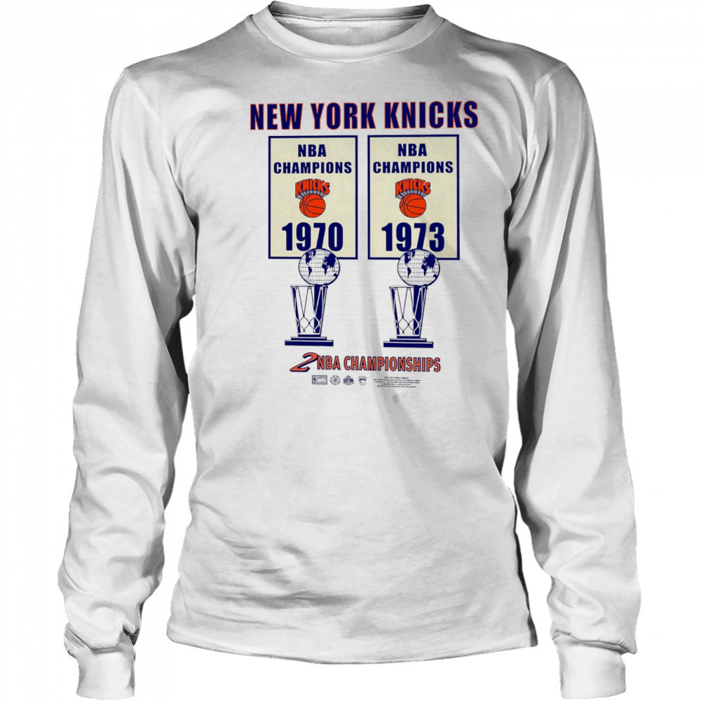 New York Knicks 2 NBA Championships The Finals Banner shirt Long Sleeved