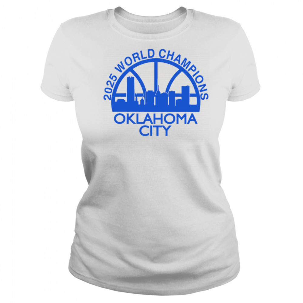 Okc Skyline 2025 World Champions Oklahoma City shirt Women's T-shirt