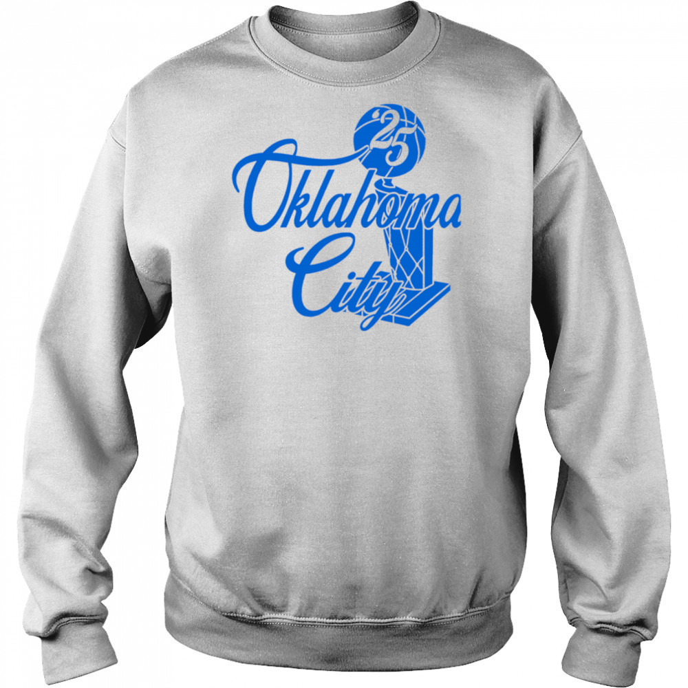 Okc Trophy Oklahoma City shirt Sweatshirt