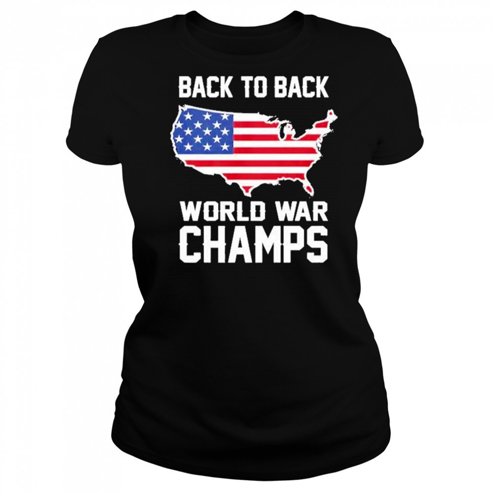 Back To Back World War Champs Shirt Women's T-shirt