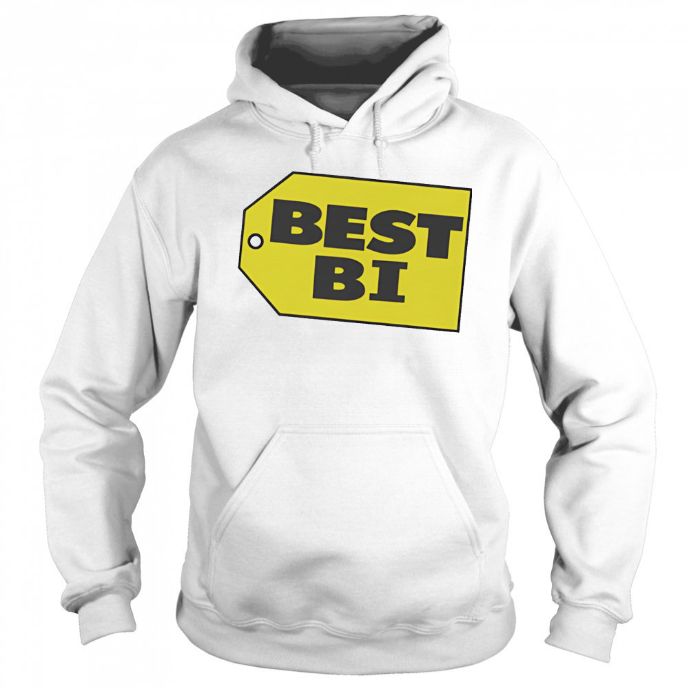 Best Bi shirt Hoodie