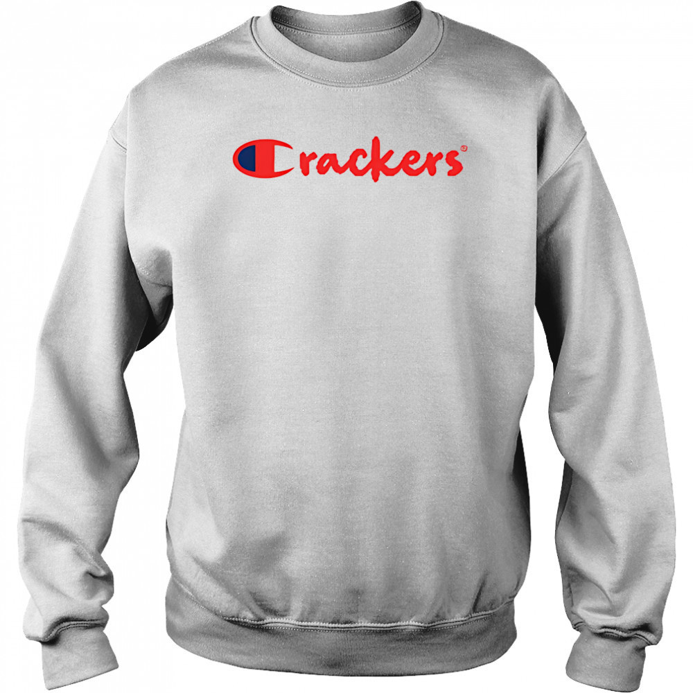 Crackers Champion parody shirt Sweatshirt