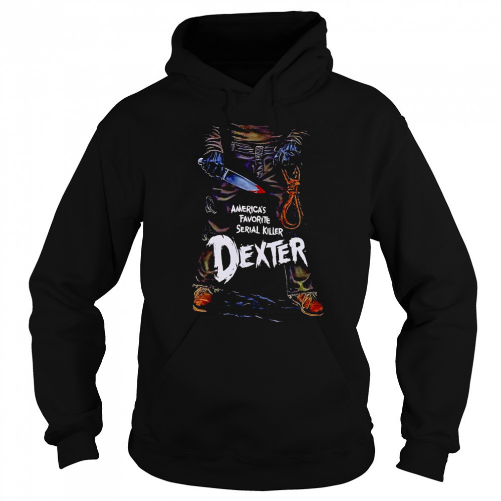 Dexter America’s Favorite Serial Killer shirt Hoodie