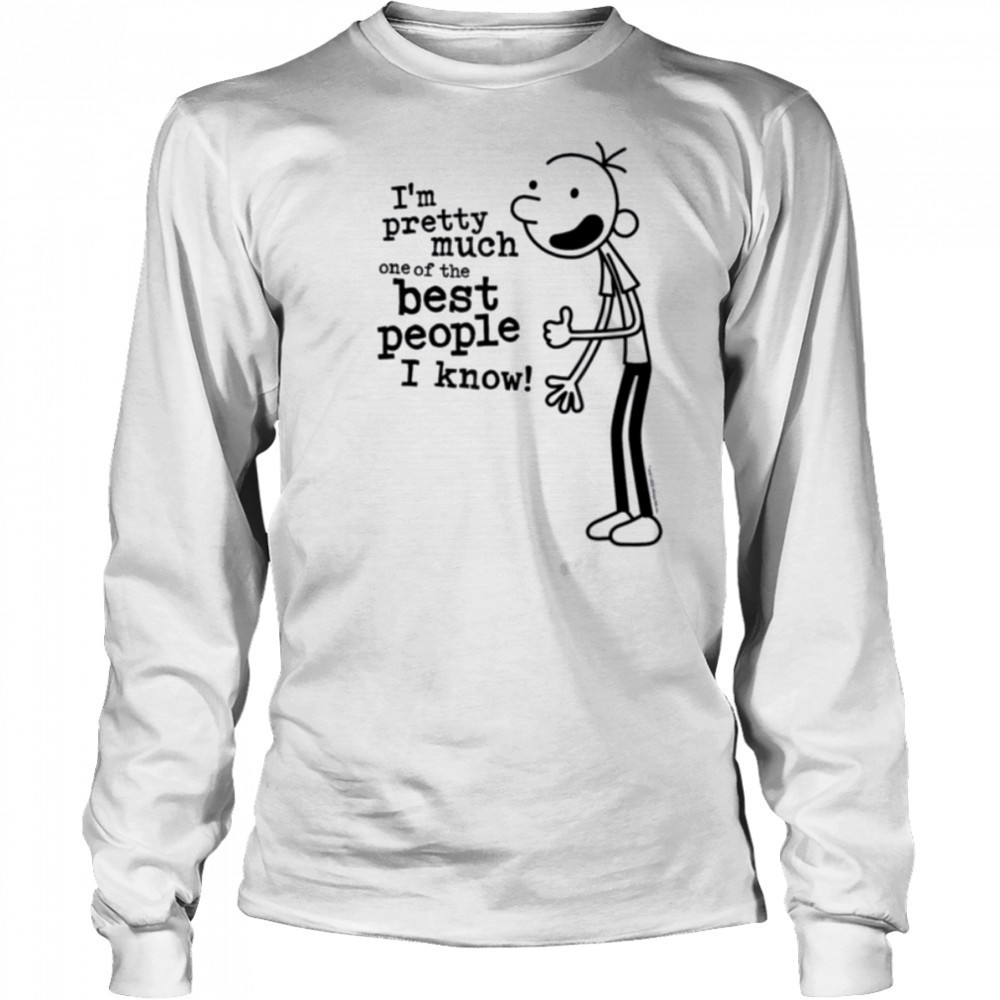 Diary of a Wimpy Kid I’m The Best People I Know T Shirt Long Sleeved