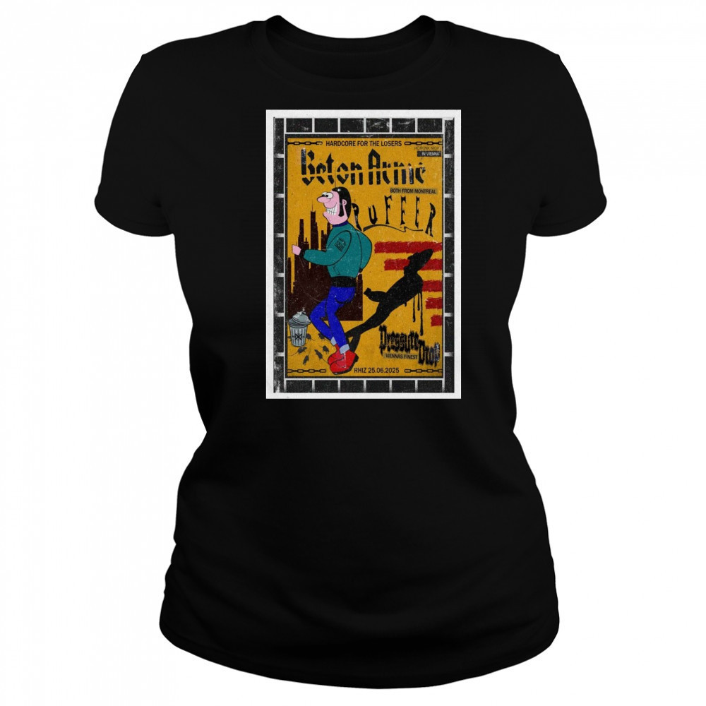 June 25 2025 BÉTON ARMÉ Both From Montreal Poster Shirt Women's T-shirt