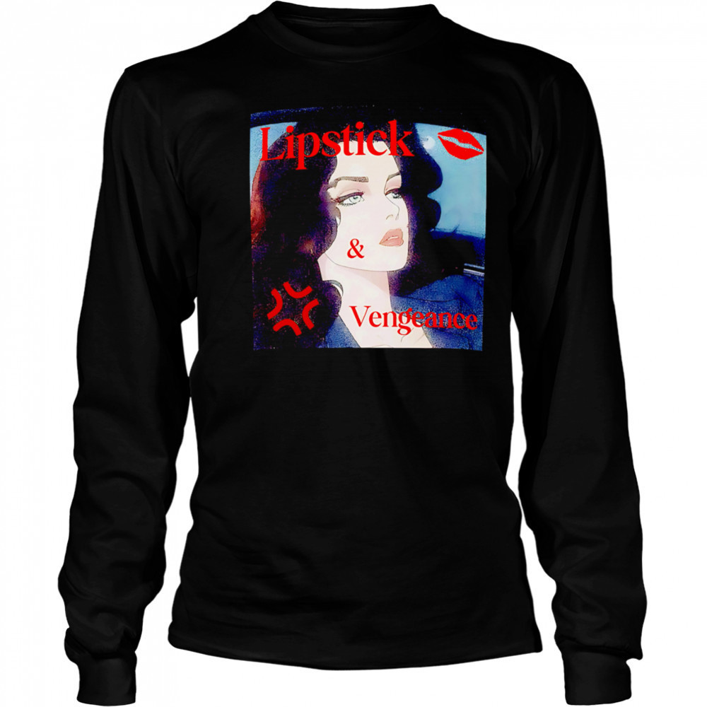 Lipstick & Vengeance picture shirt Long Sleeved