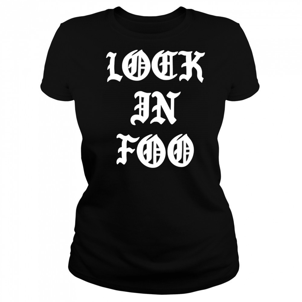 Lock In Foo letter shirt Women's T-shirt