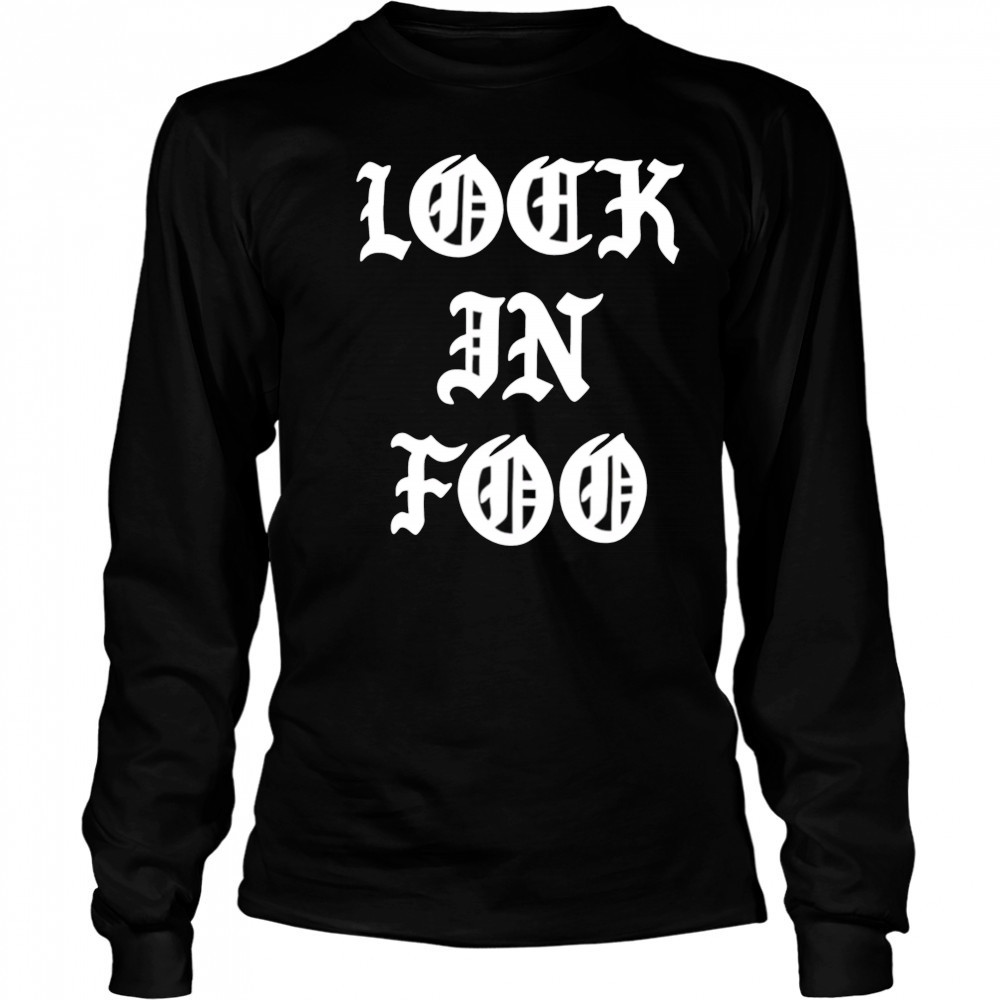 Lock In Foo letter shirt Long Sleeved
