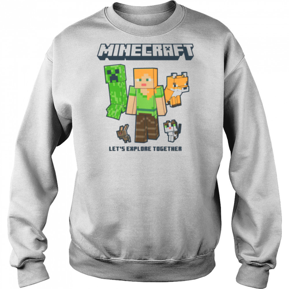 Minecraft Alex And Creeper Let’s Explore Together shirt Sweatshirt