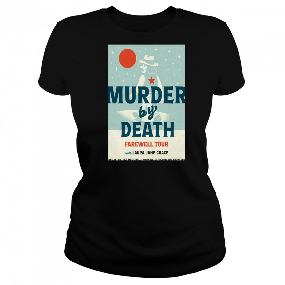 Murder By Death Norwalk CT 6-25-2025 Poster Shirt Women's T-shirt