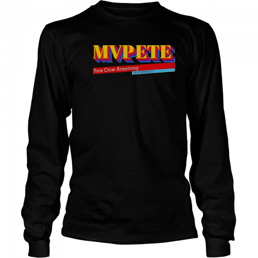 MVPETE Pete Crow- Armstrong Centerfield T-Shirt Long Sleeved