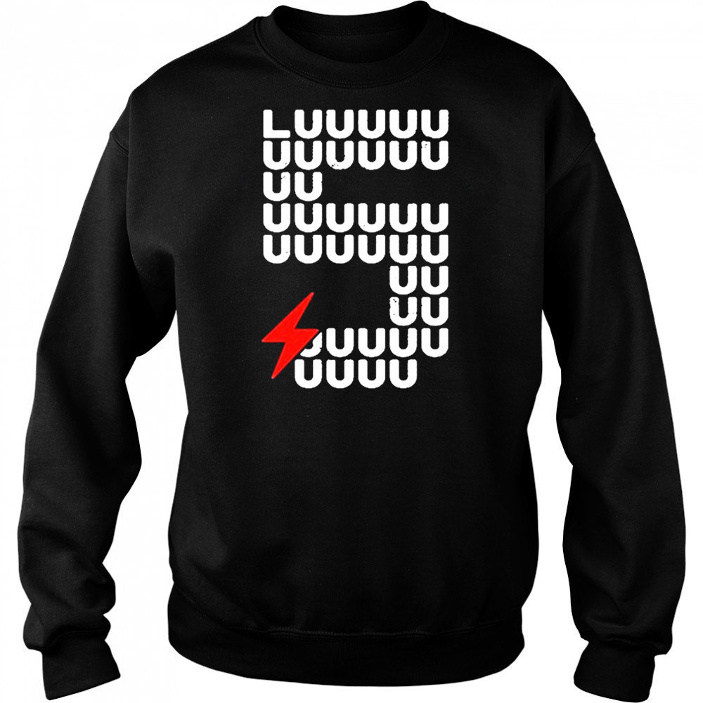 Oklahoma LUUUUU 2025 Shirt Sweatshirt