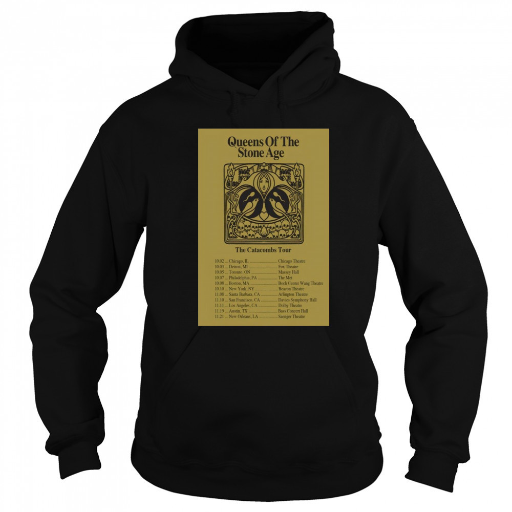 Queens Of The Stone Age Tour 2025 The Catacombs Poster T-Shirt Hoodie