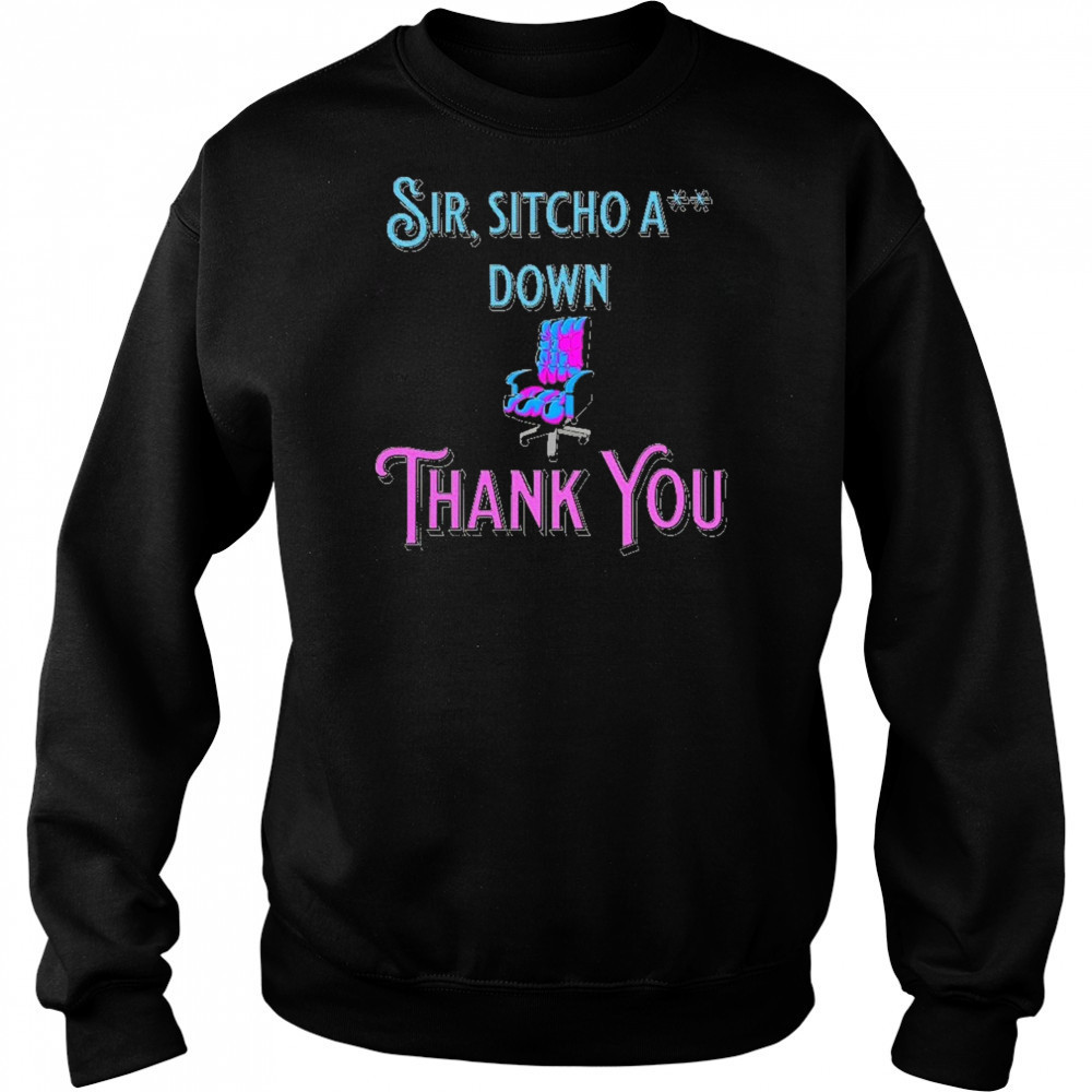 Sir Sitcho A Down 1M Milestone T-Shirt Sweatshirt