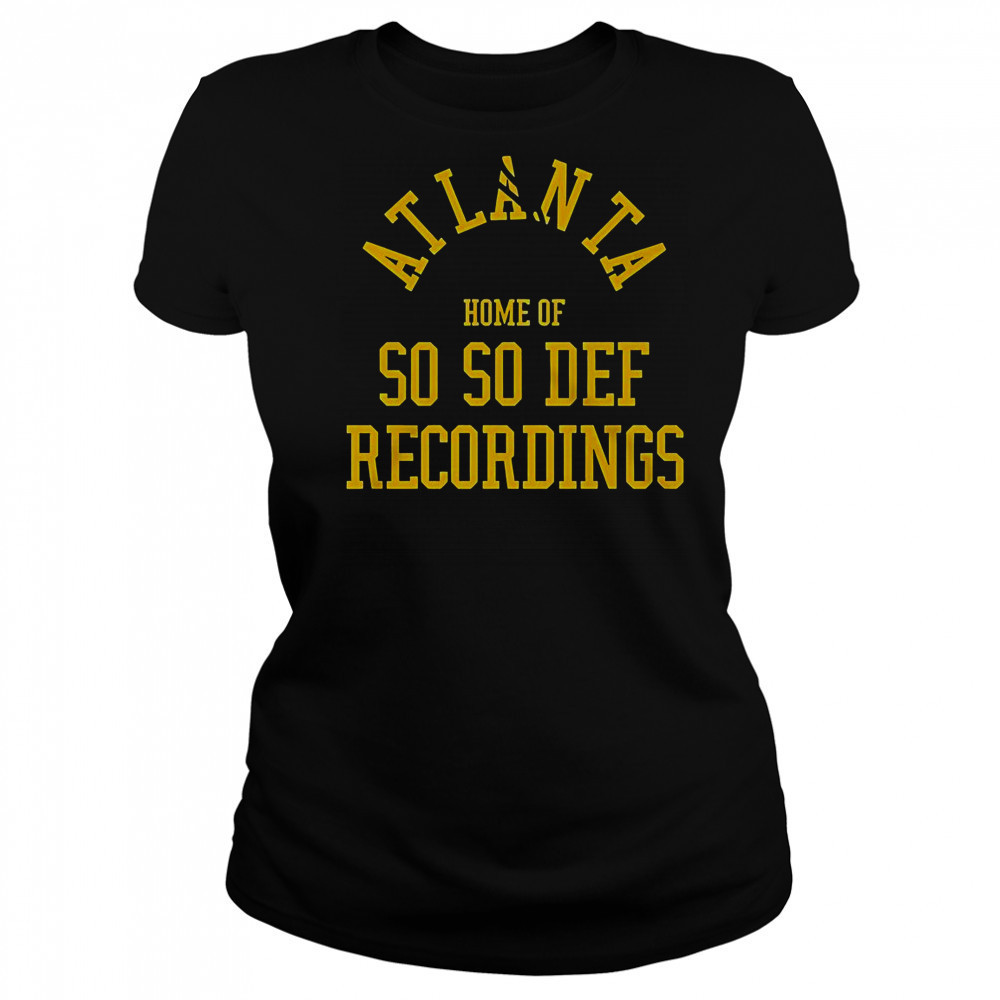 So So Def Home Of So So Atlanta T-Shirt Women's T-shirt