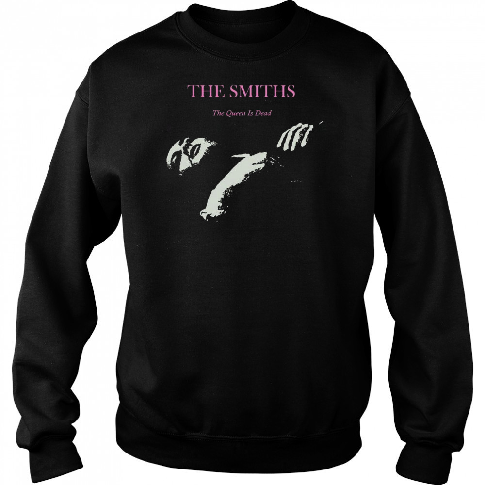 The Smiths The Queen is Dead T-Shirt Sweatshirt