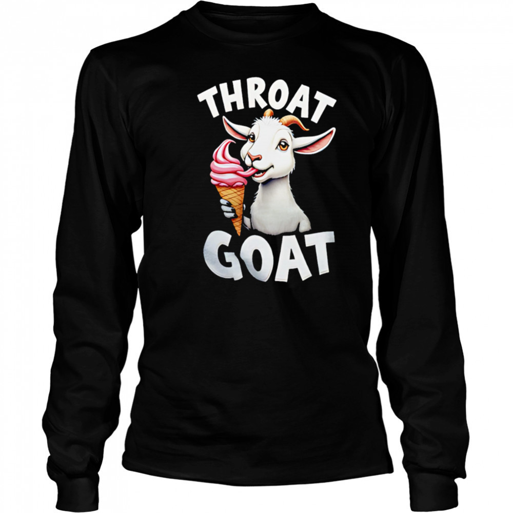 Throat Goat Ice cream shirt Long Sleeved