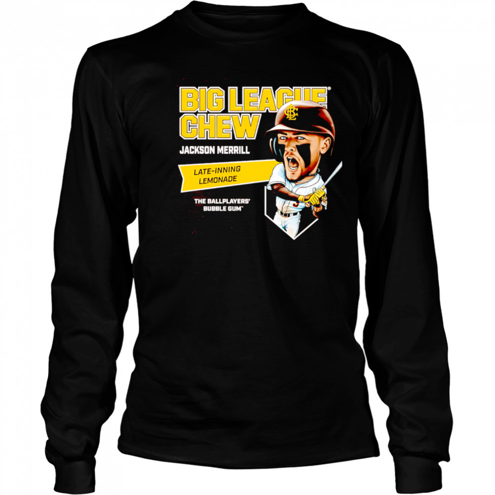 Big league chew Jackson Merrill’s Late-Inning Lemonade the ballplayers’ bubble gum’ shirt Long Sleeved