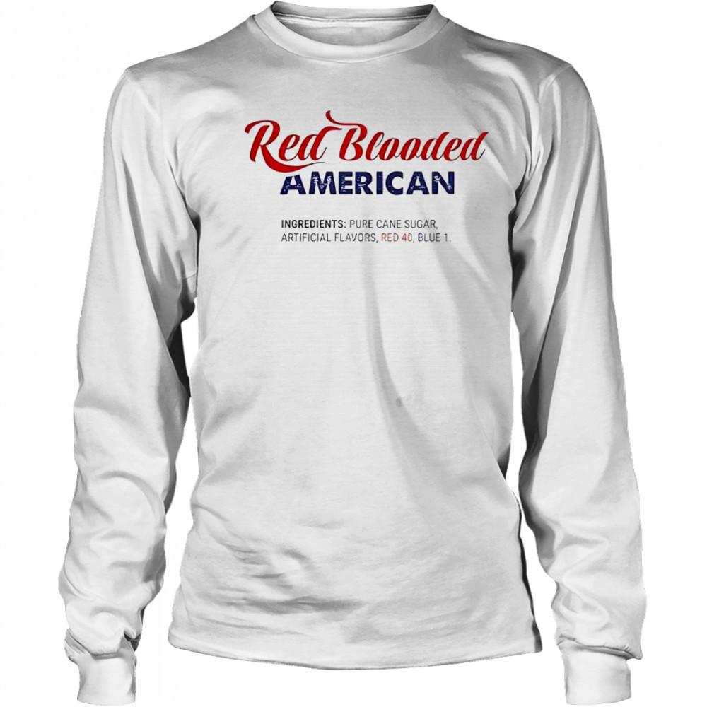 Happy Red Blooded American T-Shirt Long Sleeved