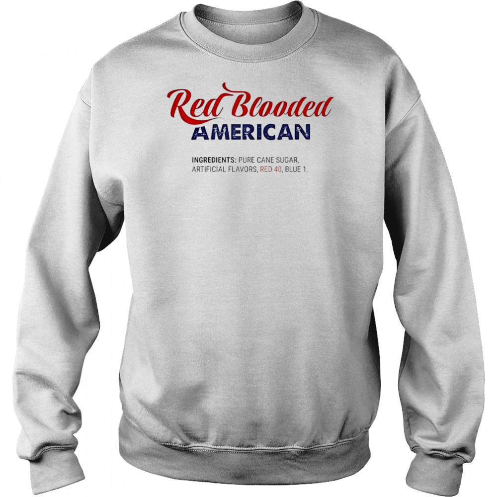 Happy Red Blooded American T-Shirt Sweatshirt