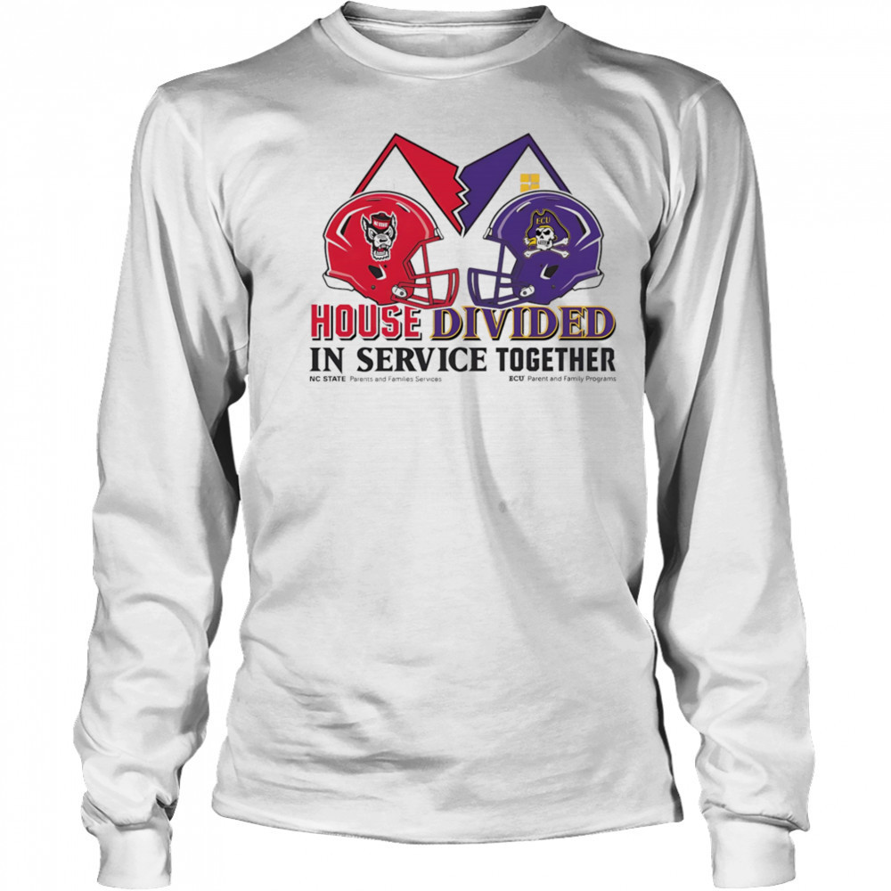 House Divided in service together NC State vs ECU shirt Long Sleeved