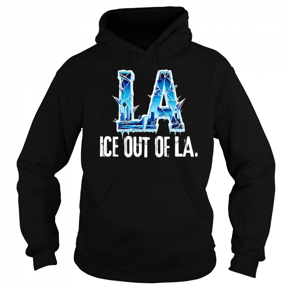 ICE out of LA graphic shirt Hoodie