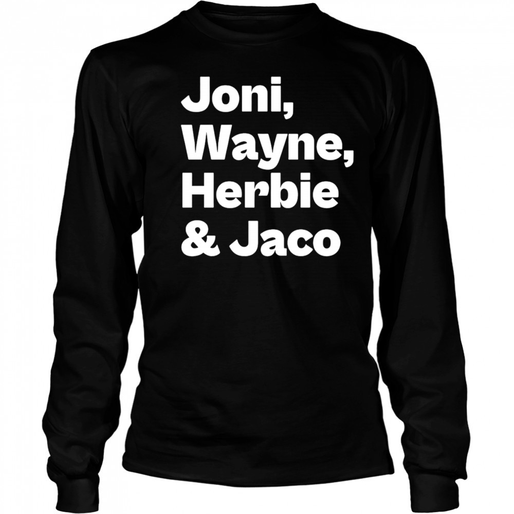 Joni Wayne Herbie And Jaco shirt Long Sleeved