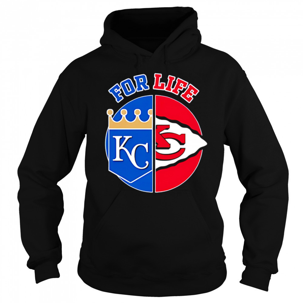 Kansas city Chiefs and royals for life shirt Hoodie