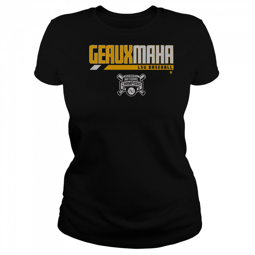 LSU Baseball 2025 National Champions Geauxmaha T-Shirt Women's T-shirt