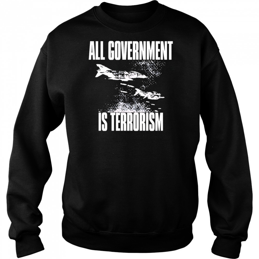 Maggot Death All Government Is Terrorism vintage shirt Sweatshirt