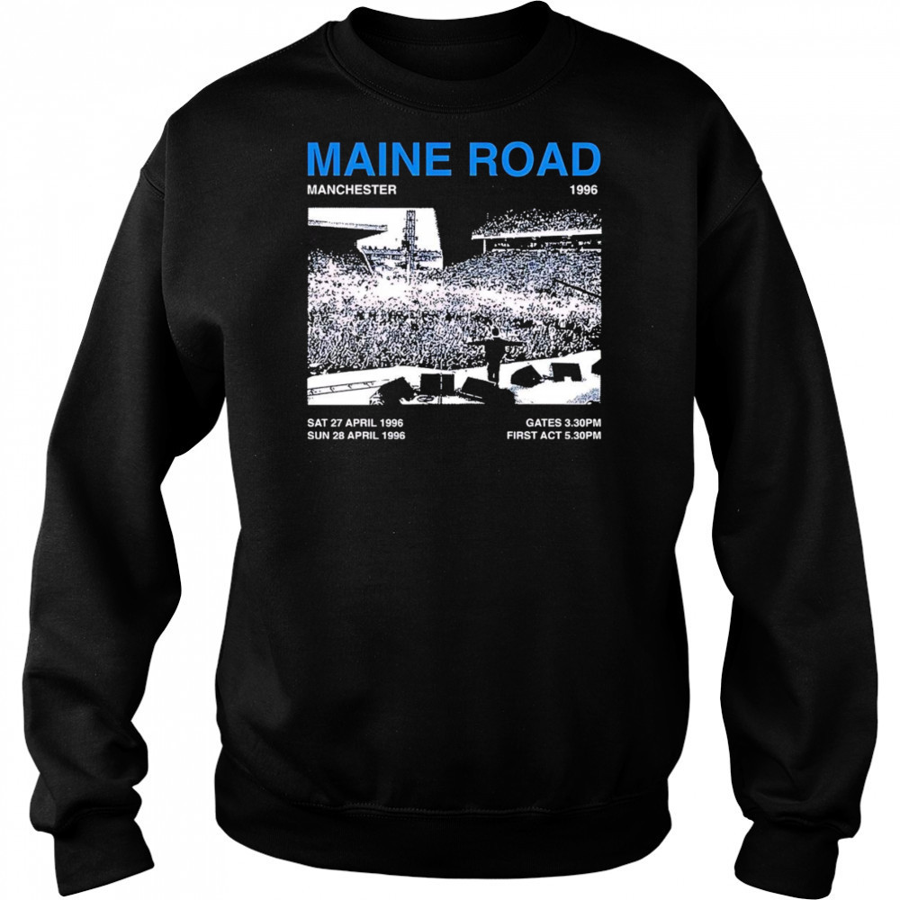 Maine Road Manchester 1996 shirt Sweatshirt