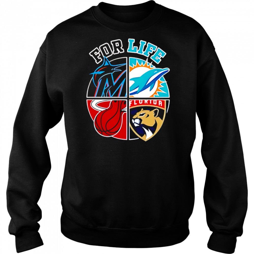 MiamI dolphins marlins heat and panthers for life shirt Sweatshirt