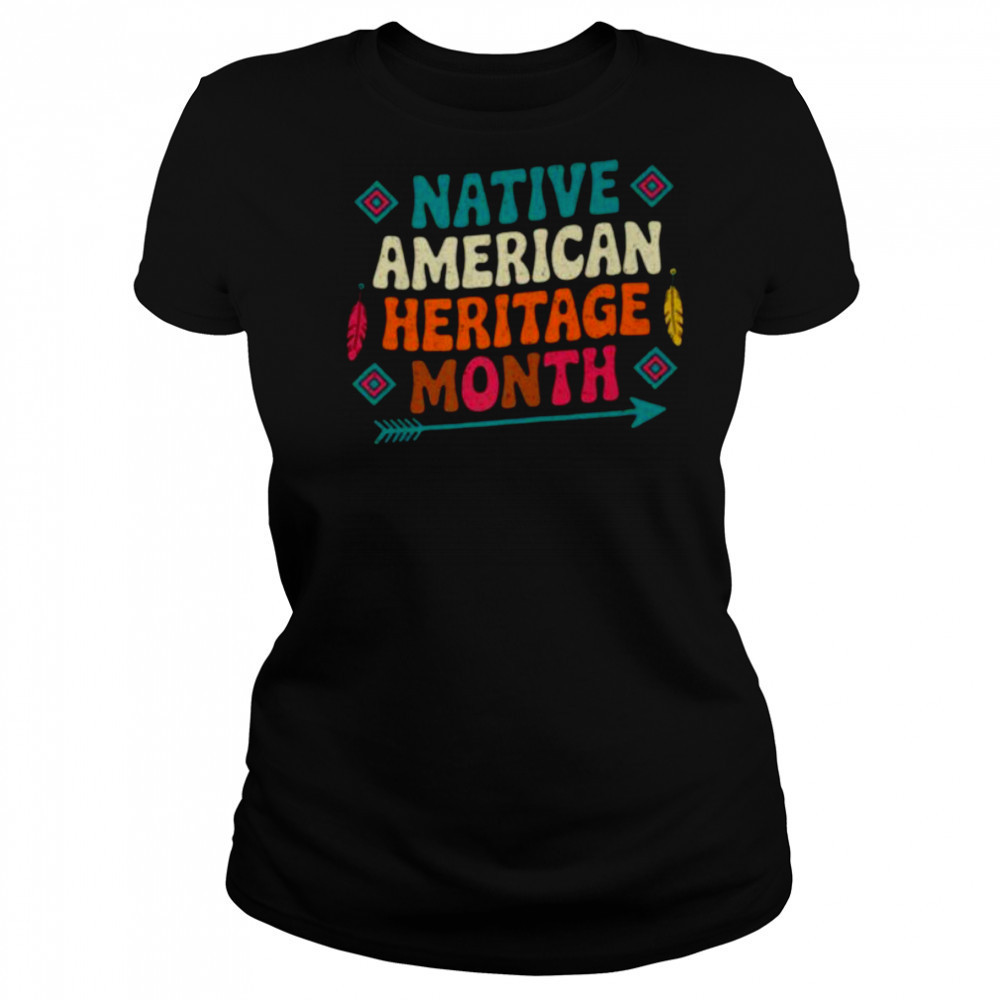 National Native American Indian Heritage Month Shirt Women's T-shirt