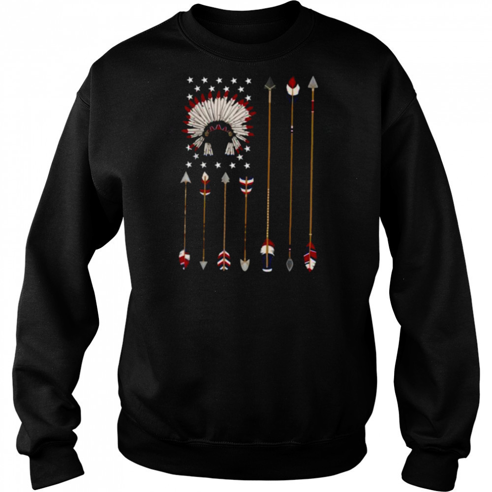 Native American Indian 4th of July Indigenous Americans T Shirt Sweatshirt