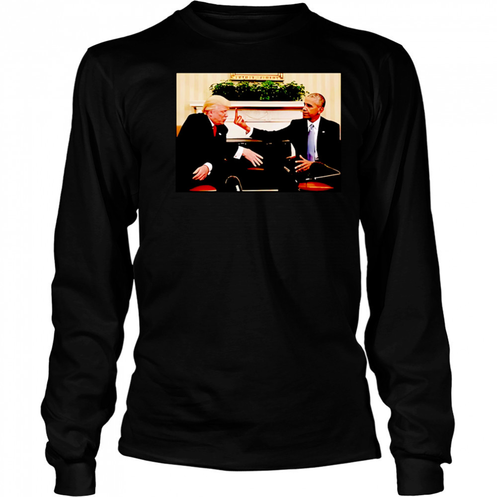 Obama middle finger fuck Trump shirt Long Sleeved