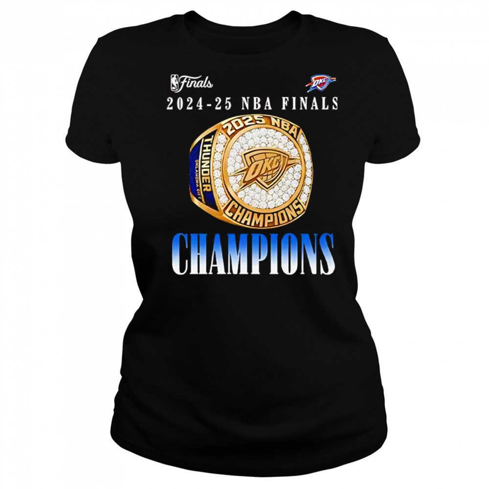 Oklahoma City Thunder Ring NBA Champions 2025 shirt Women's T-shirt