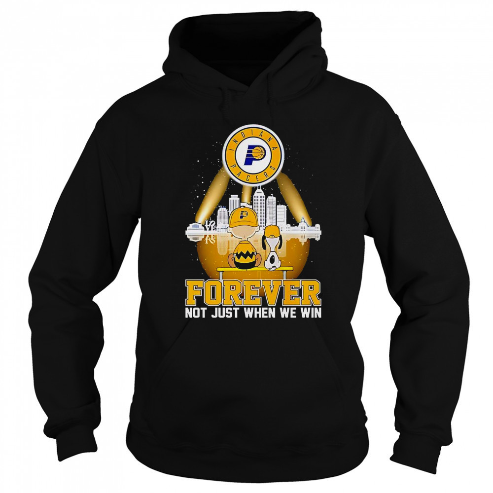 Peanuts X Indiana Pacers Basketball Forever Not Just When We Win Skyline T-Shirt Hoodie