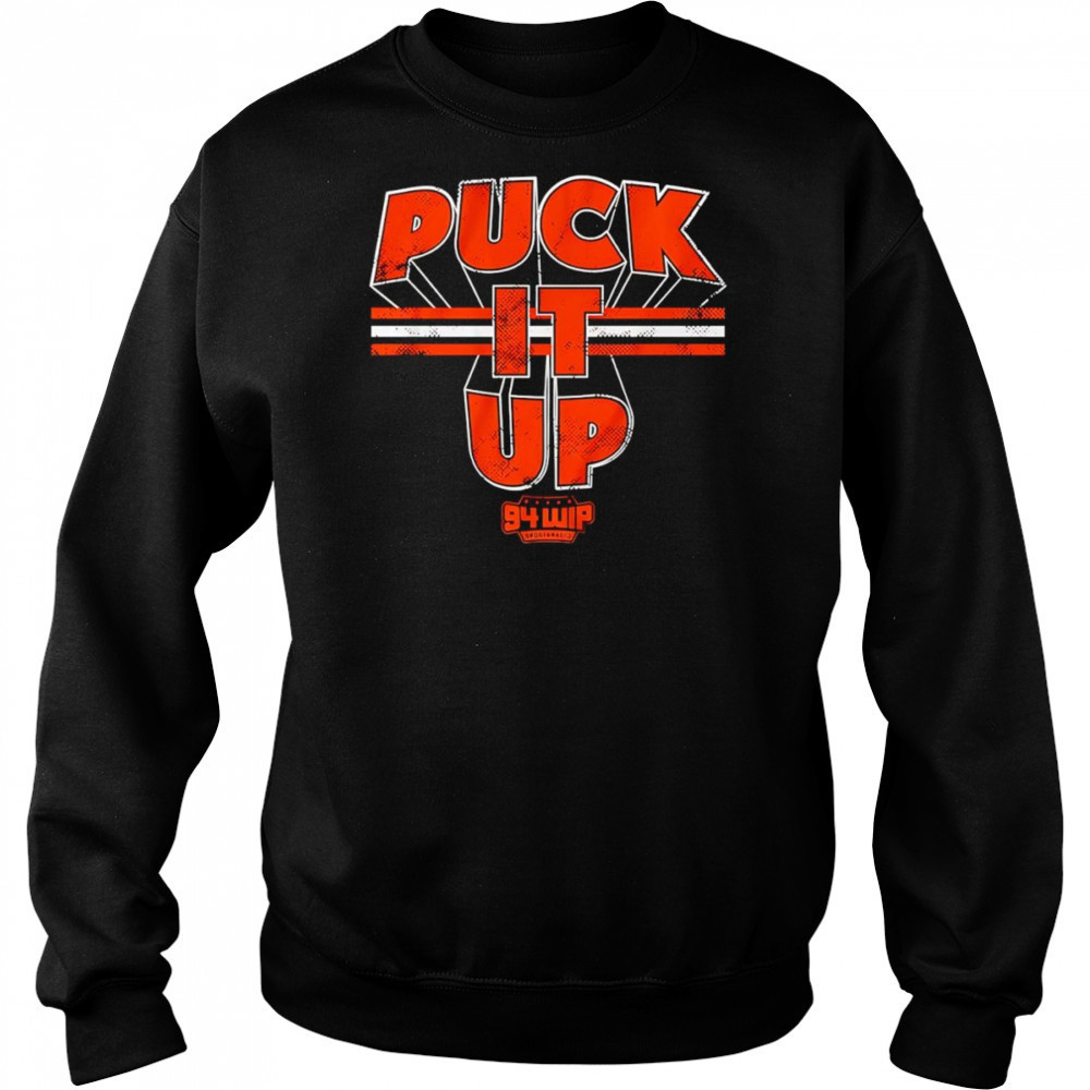 Puck It Up WIP shirt Sweatshirt