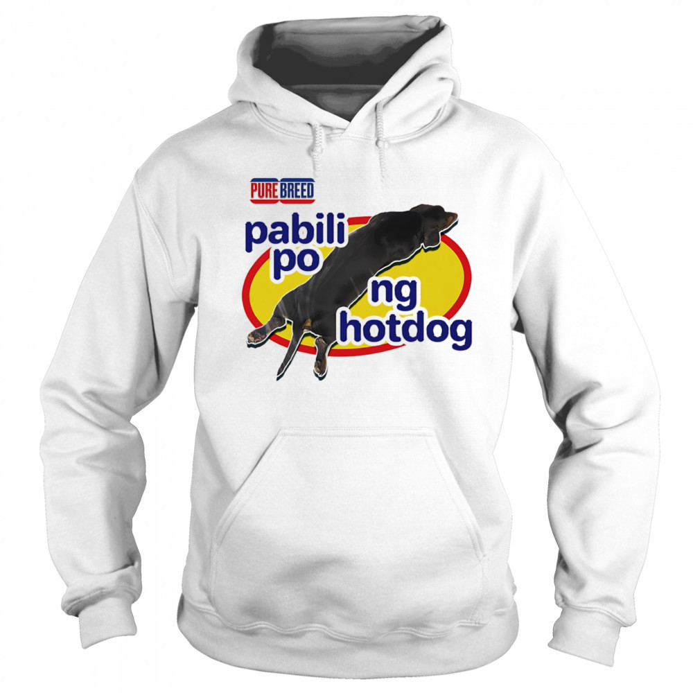 Pure breed pabili pong hotdog shirt Hoodie