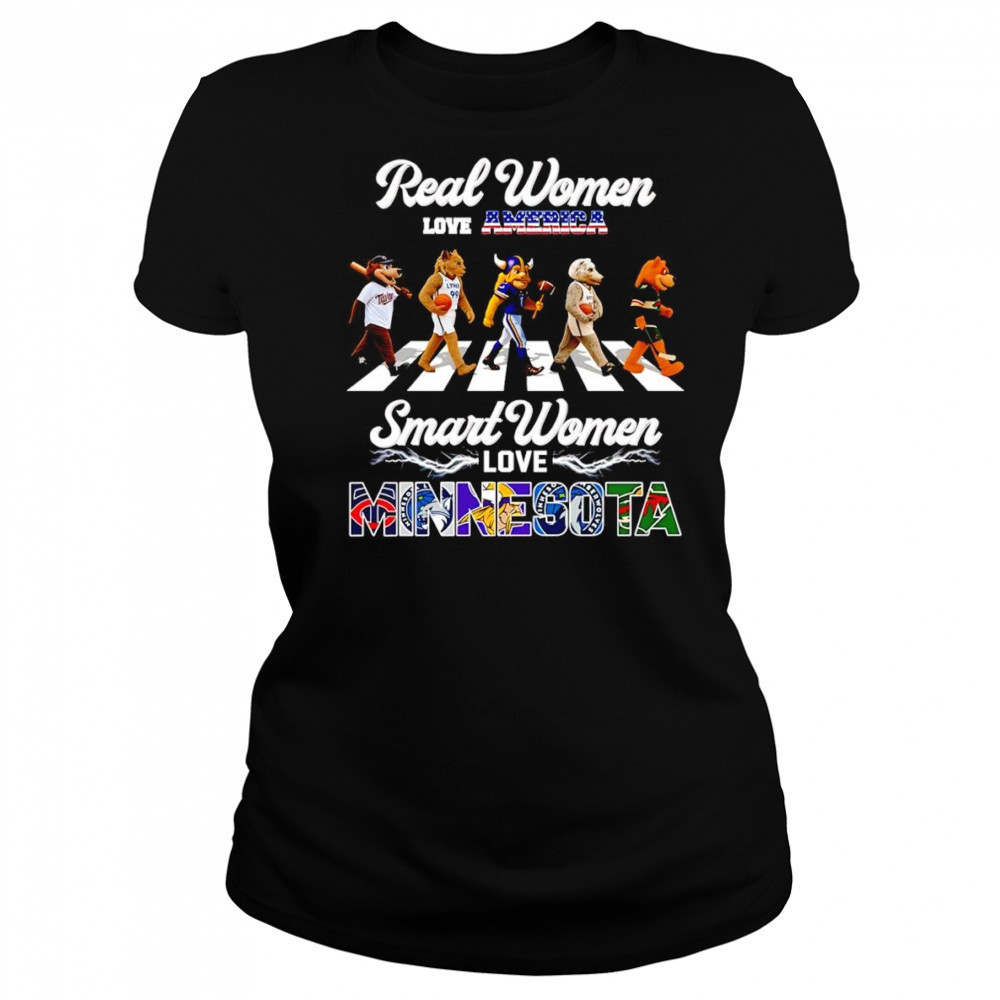 Real women love America smart women love Minnesota mascot shirt Women's T-shirt