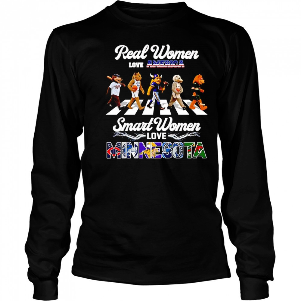 Real women love America smart women love Minnesota mascot shirt Long Sleeved