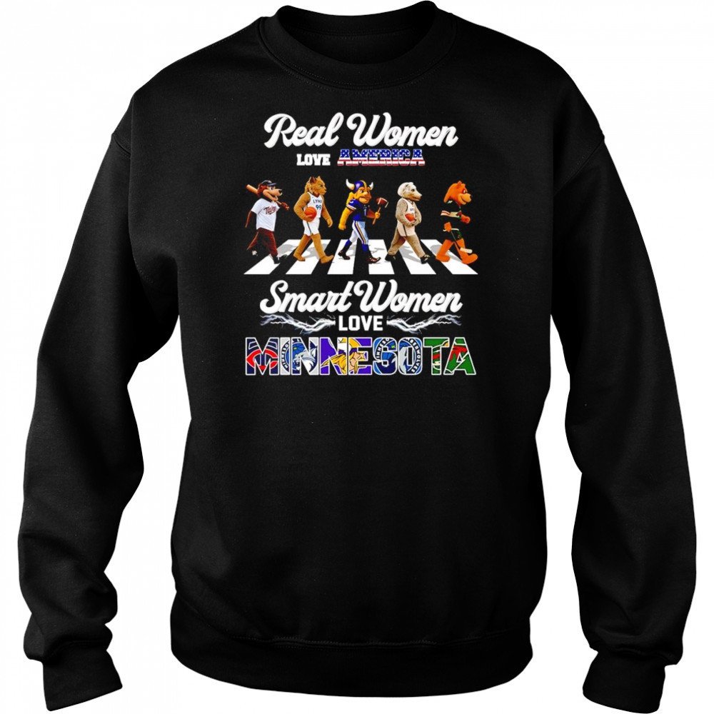 Real women love America smart women love Minnesota mascot shirt Sweatshirt