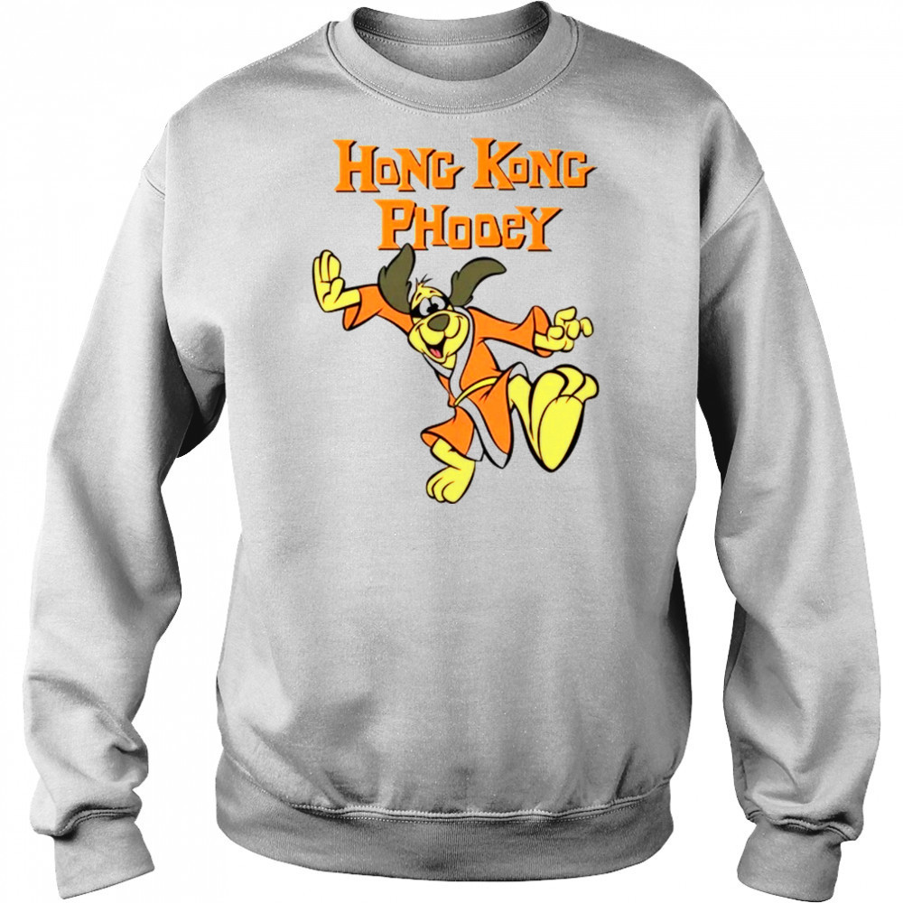 Hong Kong Phooey shirt Sweatshirt