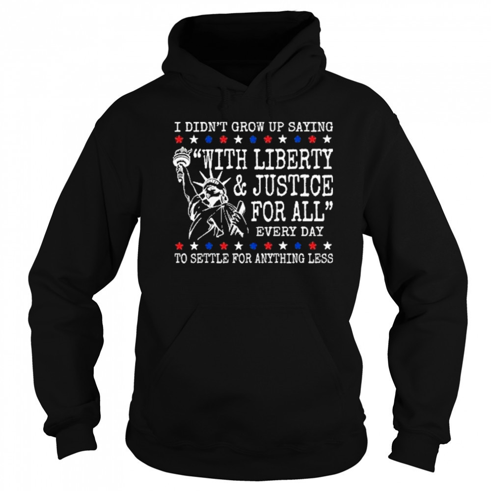 Liberty And Justice For All Shirts Human Rights Shirt 4Th Of July Equality Sweatshirt Resist Dei T-Shirt Hoodie
