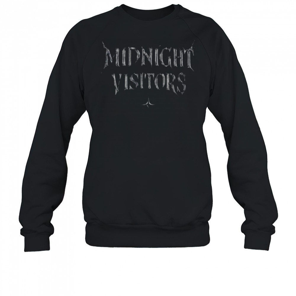 Midnight visitors shirt Hoodie