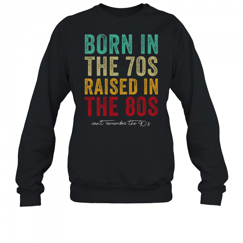 Premium Raised In The 80s Vintage T-Shirt Hoodie