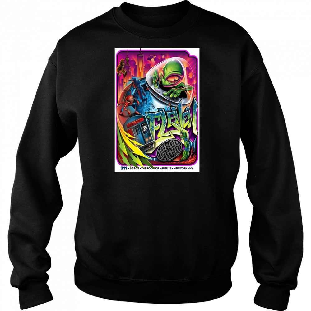 311 Poster June 29 2025 Rooftop at Pier 17 New York NY T-Shirt Sweatshirt